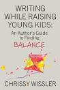 Writing While Raising Young Kids - Preview