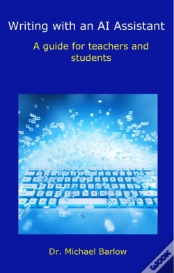 Capa do artigo Writing With An Ai Assistant: A Guide For Teachers And Students