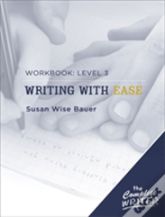 Writing With Ease: Level 3 Workbook