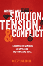 Writing With Emotion, Tension & Conflict - Preview