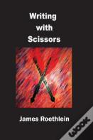 Writing With Scissors