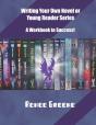 Writing Your Own Novel Or Young Reader S - Preview