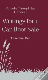 Writings For A Car Boot Sale