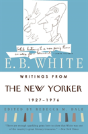 Writings From The "New Yorker", 1920s-70s - Preview
