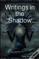 Writings In The Shadow