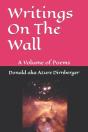 Writings On The Wall: A Volume Of Poems - Preview