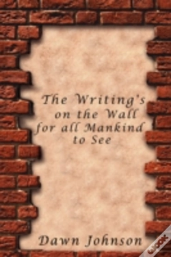 Capa do artigo Writing'S On The Wall For All Mankind To See