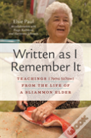 Written As I Remember It