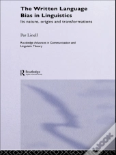 Written Language Bias In Linguistics