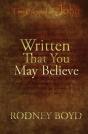 Written That You May Believe - Preview