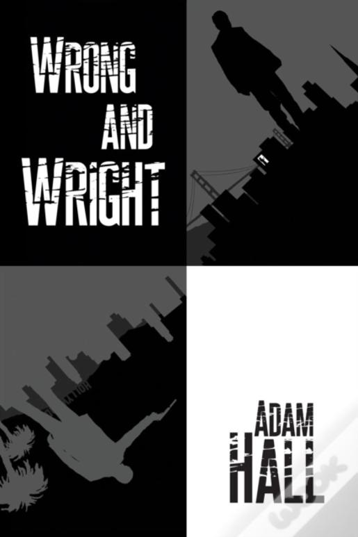Wrong And Wright