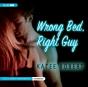 Wrong Bed, Right Guy - Preview