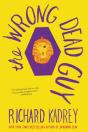 Wrong Dead Guy - Preview