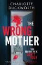 Wrong Mother - Preview