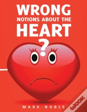 Capa do artigo Wrong Notions About The Heart