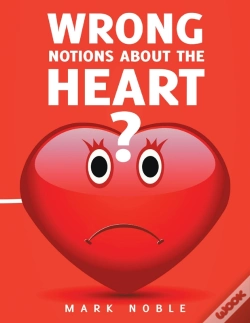 Capa do artigo Wrong Notions About The Heart