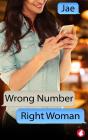 Wrong Number, Right Woman - Preview