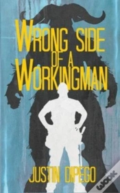 Capa do artigo Wrong Side Of A Workingman