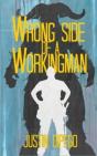 Wrong Side Of A Workingman - Preview