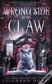 Wrong Side Of The Claw