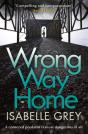 Wrong Way Home - Preview