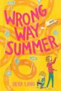 Wrong Way Summer - Preview