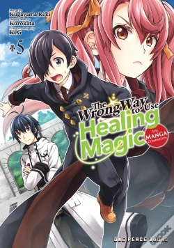 Capa do artigo Wrong Way To Use Healing Magic