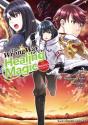 Wrong Way To Use Healing Magic - Preview