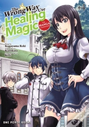 Capa do artigo Wrong Way To Use Healing Magic