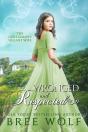 Wronged & Respected - Preview
