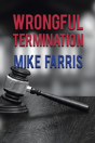 Wrongful Termination - Preview