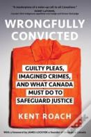 Wrongfully Convicted