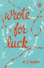 Wrote For Luck - Preview