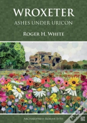 Capa do artigo Wroxeter: Ashes Under Uricon