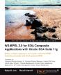Ws-Bpel 2.0 For Soa Composite Applications With Oracle Soa Suite 11g - Preview