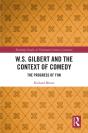 W.S. Gilbert And The Context Of Comedy - Preview