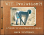 Wtf, Evolution!? - Preview