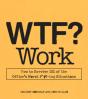Wtf? Work - Preview