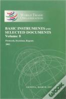 Wto Basic Instruments & Selected Documents (Wto Bisd)