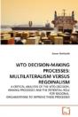 Wto Decision-Making Processes - Preview