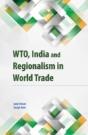 Wto, India & Regionalism In World Trade - Preview