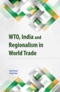 Capa do artigo Wto, India & Regionalism In World Trade