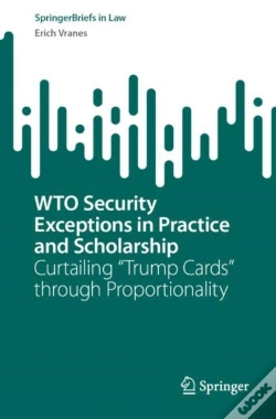 Capa do artigo Wto Security Exceptions In Practice And Scholarship