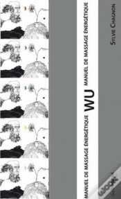 Capa do artigo Wu Manuel De Massage Energetique - Coffret 6 Volumes