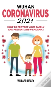 Wuhan Coronavirus - 2021