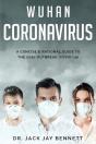 Wuhan Coronavirus A Concise & Rational Guide To The 2020 Outbreak (Covid-19) - Preview