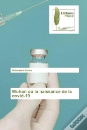 Capa do artigo Wuhan Ou La Naissance De La Covid-19
