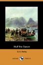 Wulf The Saxon (Dodo Press) - Preview