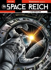 Wunderwaffen Présente Space Reich Tome 6
