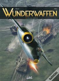 Wunderwaffen Tome 23 : Nouveaux Prédateurs